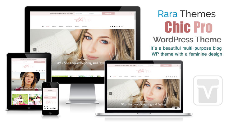 Download RaraThemes - Chic Pro Theme for creating all types of feminine style blogs