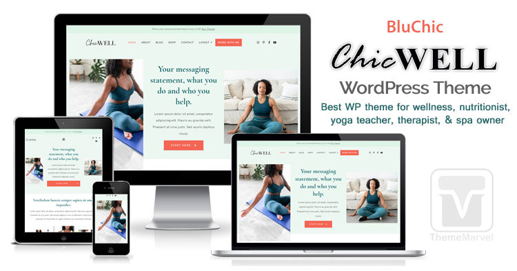 Bluchic - Download the ChicWell theme - Best Feminine WordPress Theme For health, wellness, nutritionists, yoga coach or any type of business
