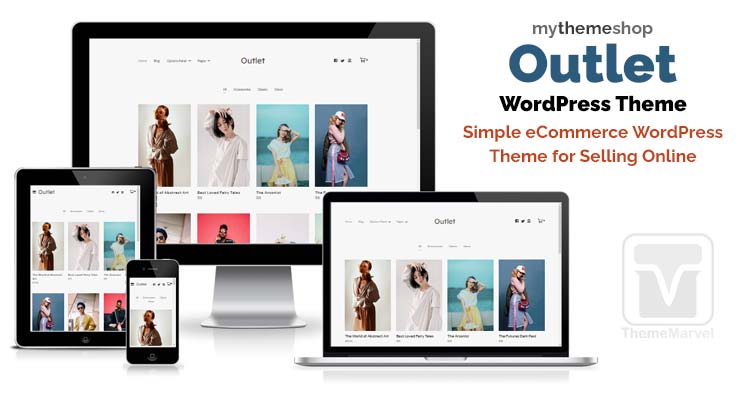 MyThemeShop - Download Outlet WordPress eCommerce Theme for creating online store websites for selling products