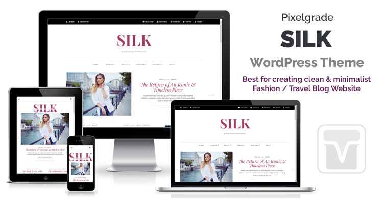 Download Pixelgrade - Silk WordPress theme for passionate fashion or travel bloggers